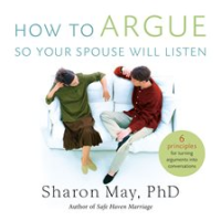 How_to_Argue_So_Your_Spouse_Will_Listen